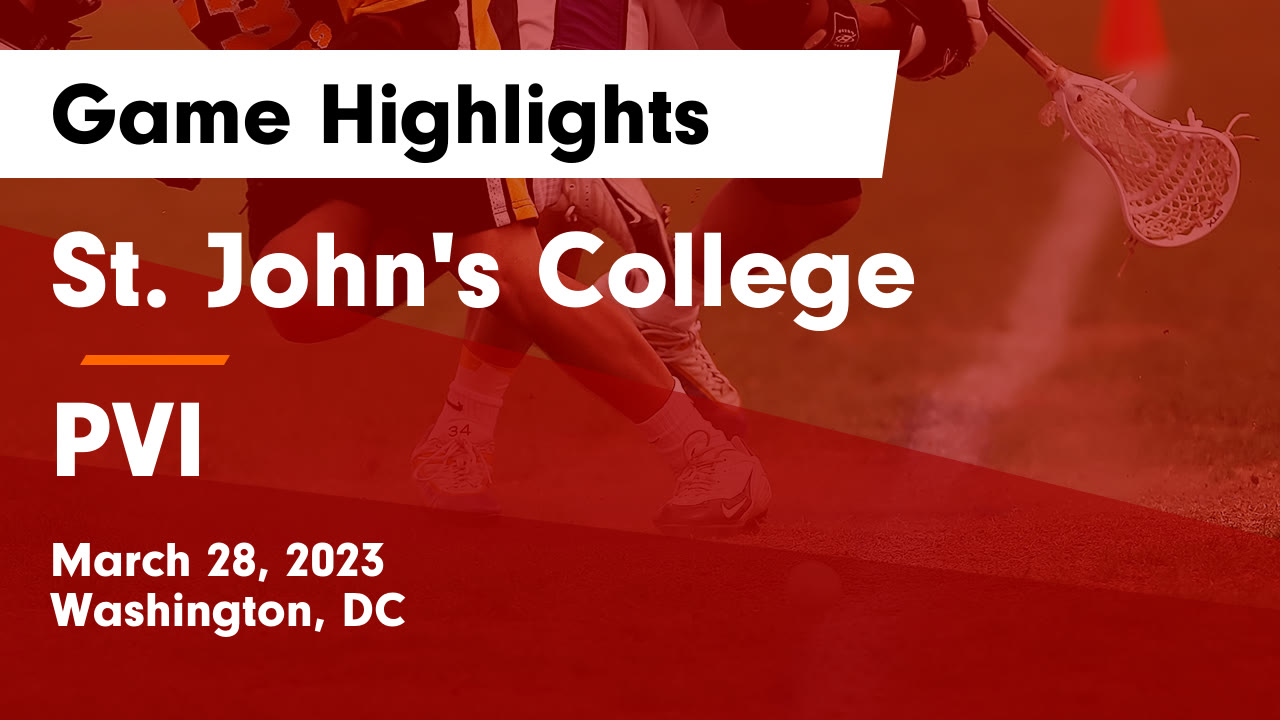 St. John's College vs PVI Game Highlights March 28, 2023 St. John's