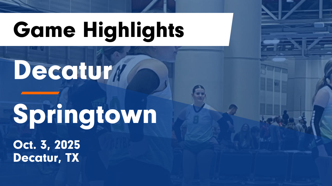 Decatur vs Springtown Game Highlights - Oct. 3, 2025 - Decatur High ...