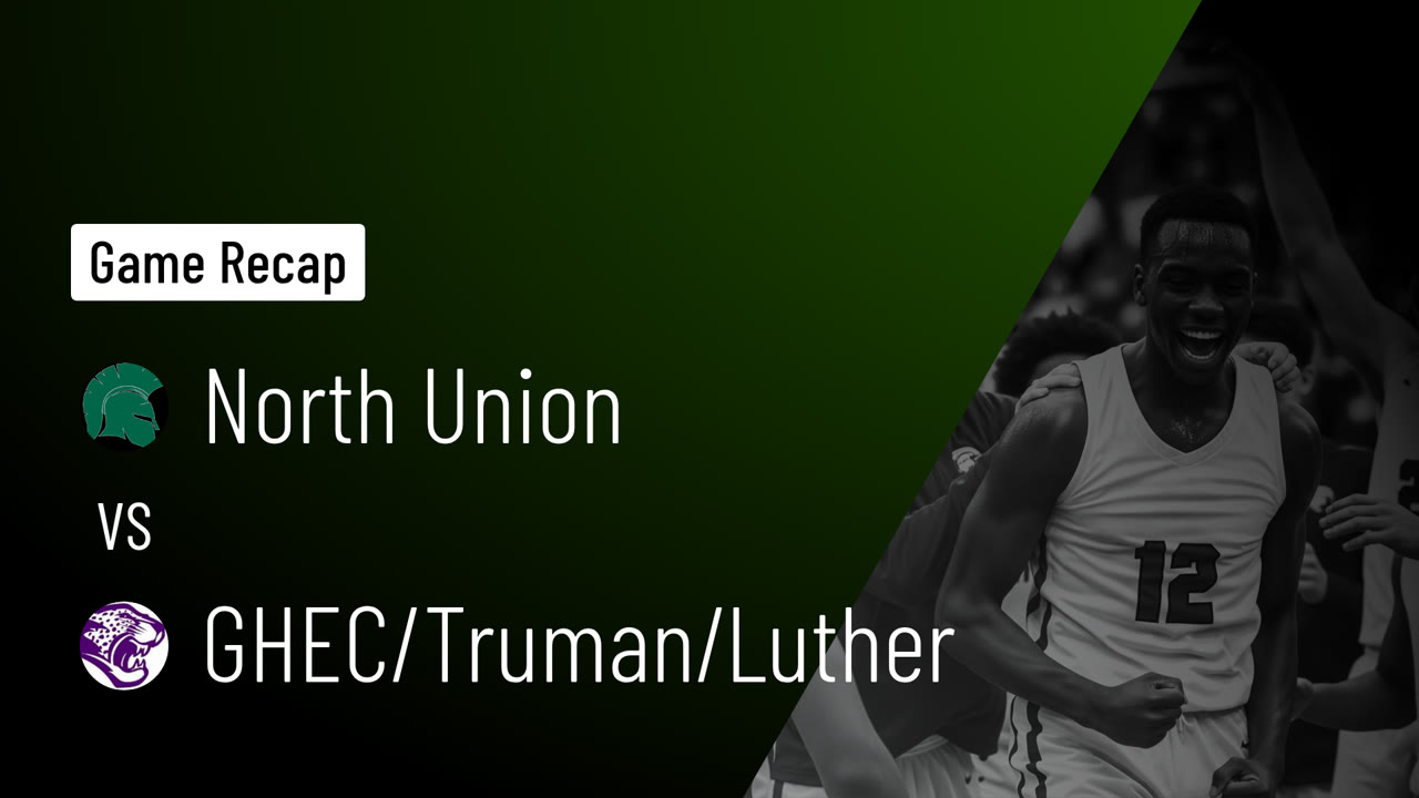 North Union vs GHEC/Truman/Luther Game Highlights - Dec. 13, 2025 ...
