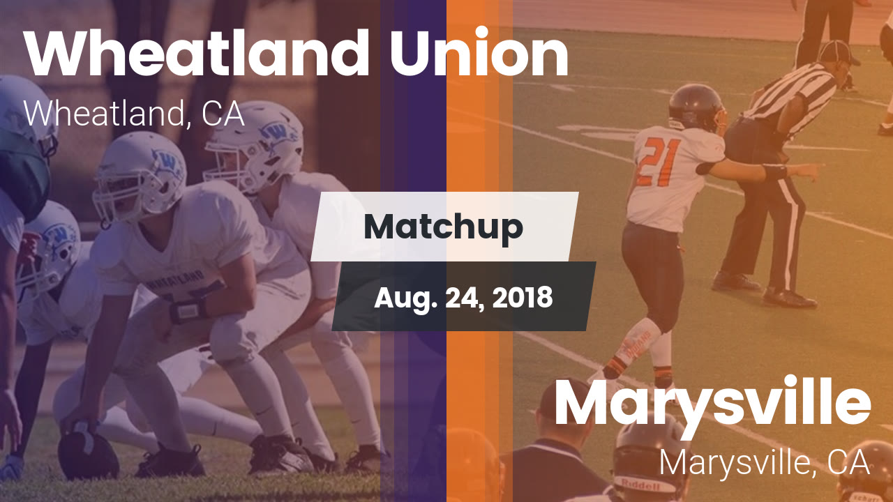 Wheatland Hs Football Video Matchup Wheatland Union Vs