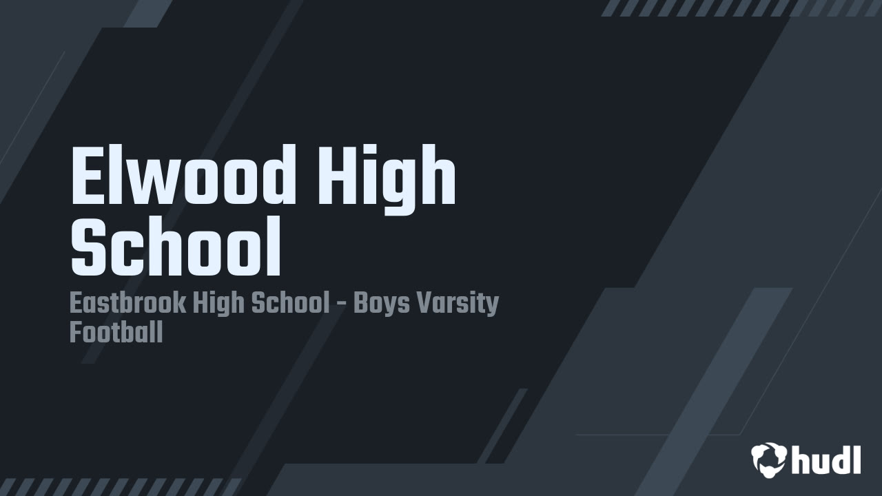 Elwood High School Eastbrook High highlights Hudl