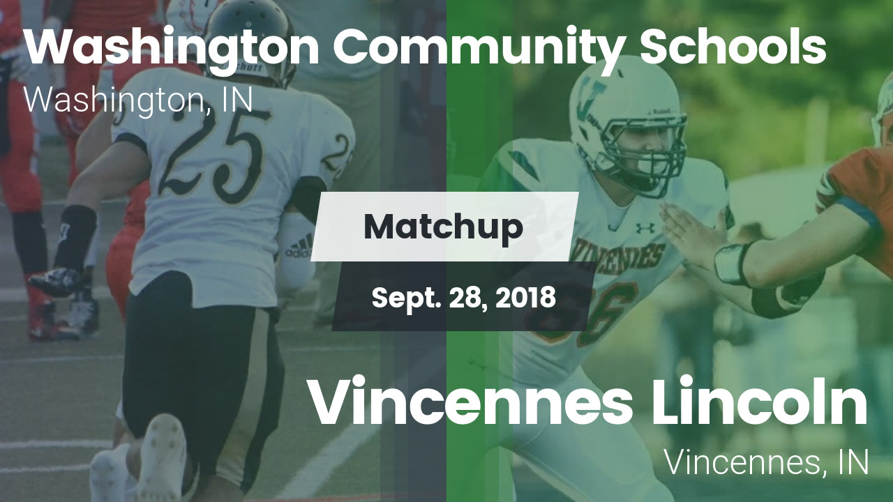 Football Game Recap Washington Vs Vincennes Lincoln Maxpreps