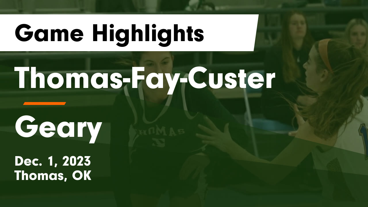 ThomasFayCuster vs Geary Game Highlights Dec. 1, 2023 ThomasFay