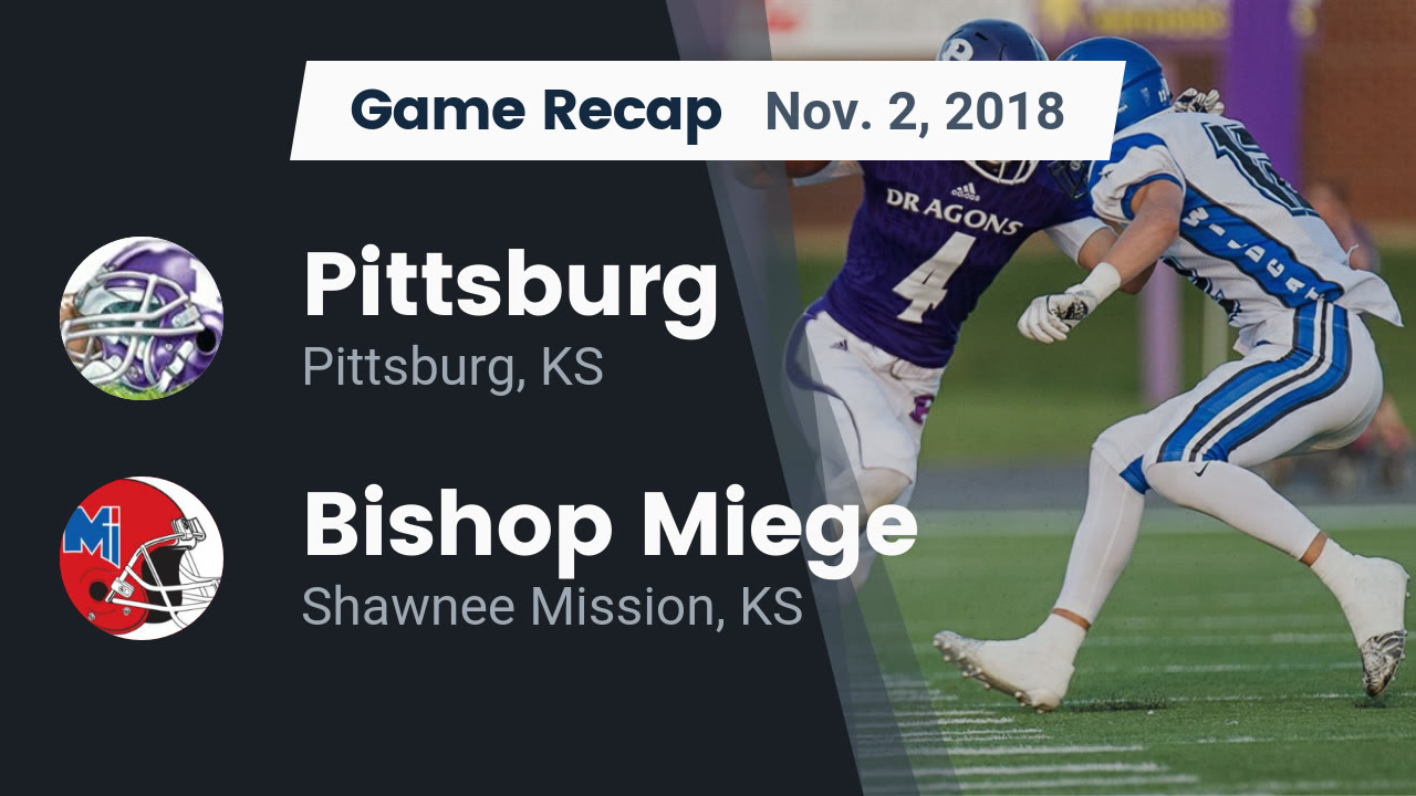 Recap Pittsburg vs. Miege 2018 Pittsburg Community highlights