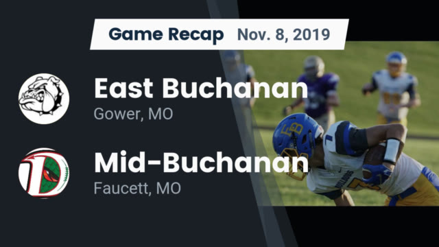 Boys Varsity Football East Buchanan High School Gower