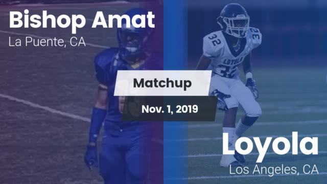 Boys Varsity Football Bishop Amat High School La Puente