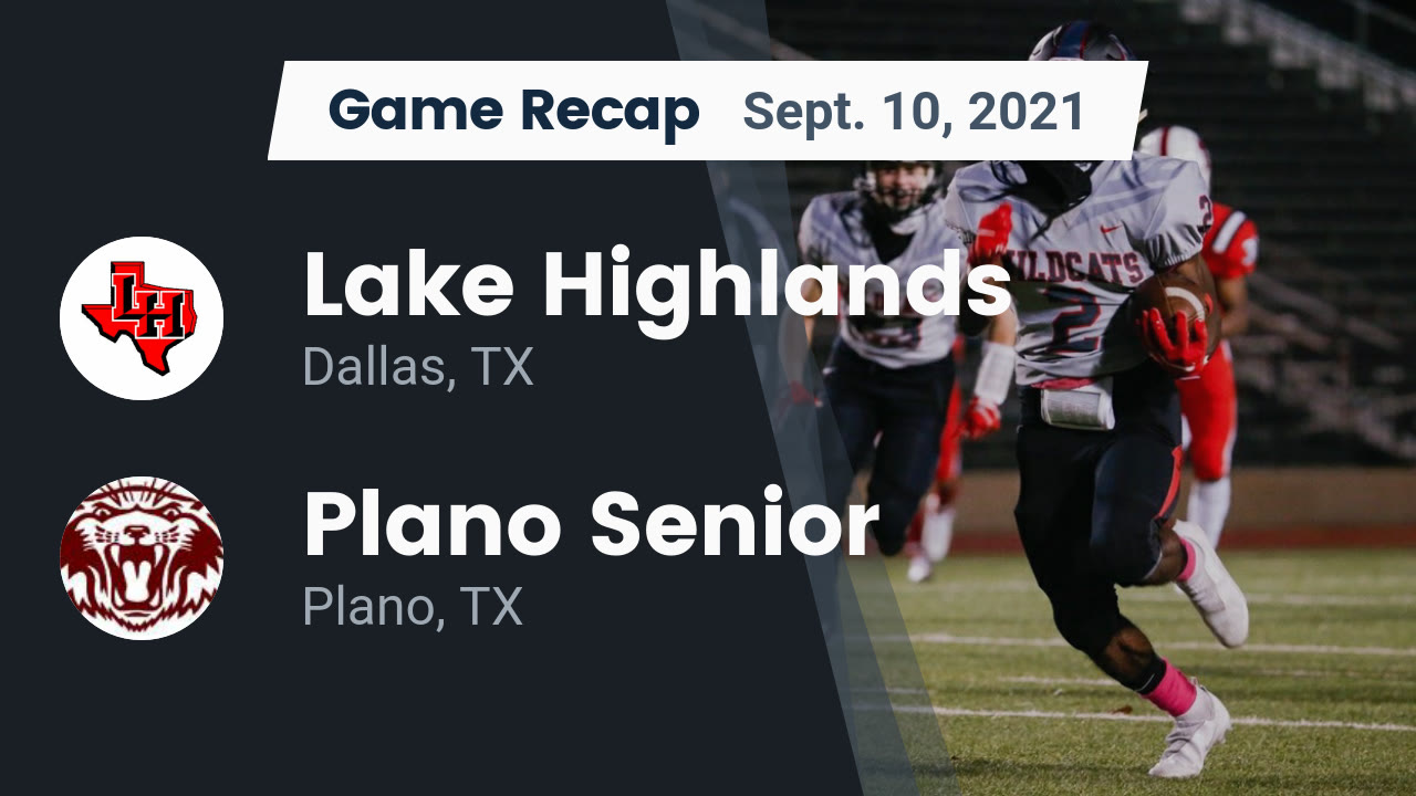 Lake Highlands HS Football Video "Recap: Lake Highlands vs. Plano Lake Highlands HS Football Video "Recap: Lake Highlands vs. Plano