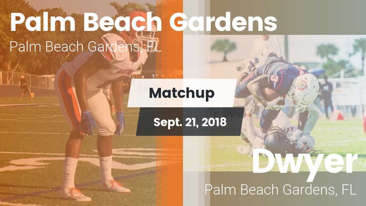Palm Beach Gardens Hs Football Video Matchup Palm Beach Gardens