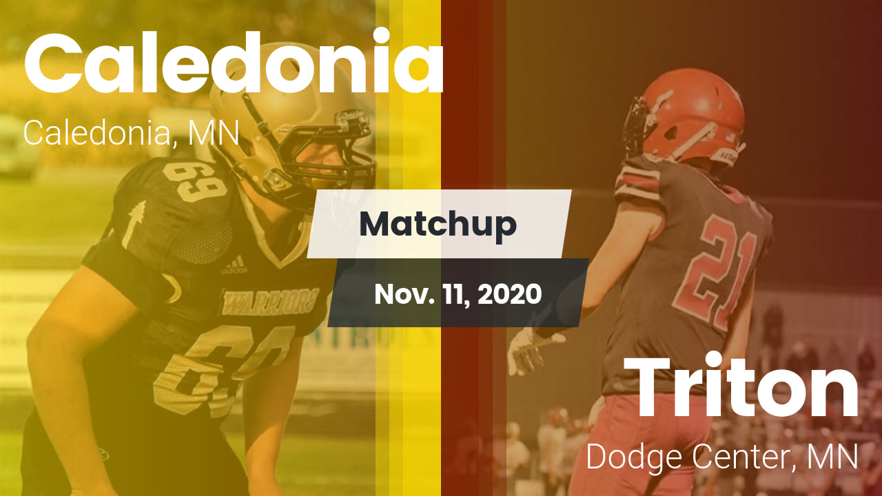 Caledonia HS Football Video "Matchup Caledonia High vs. Triton 2020" MaxPreps