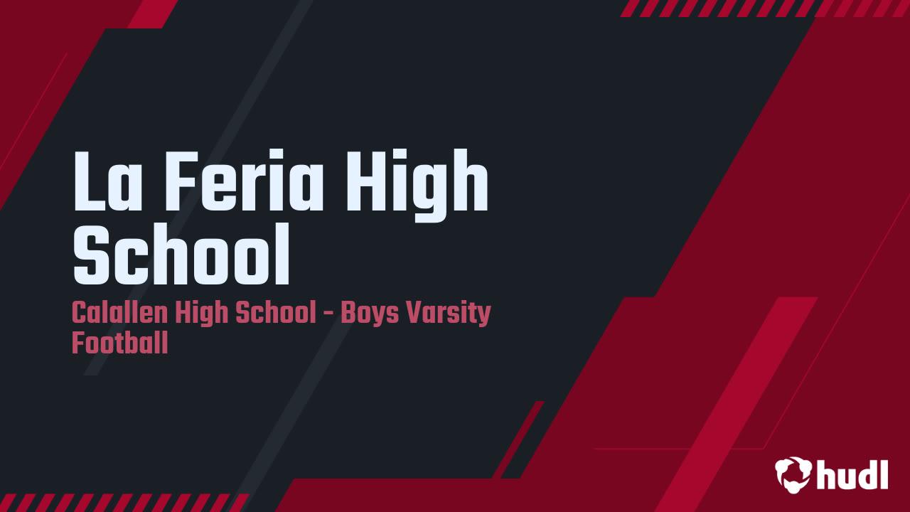 La Feria High School Calallen High School highlights Hudl