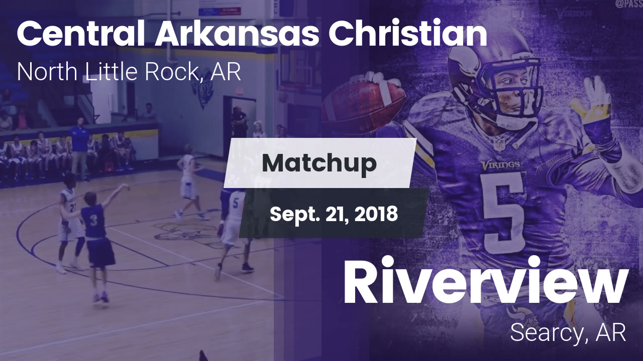 Central Arkansas Christian Hs Football Video Matchup Central