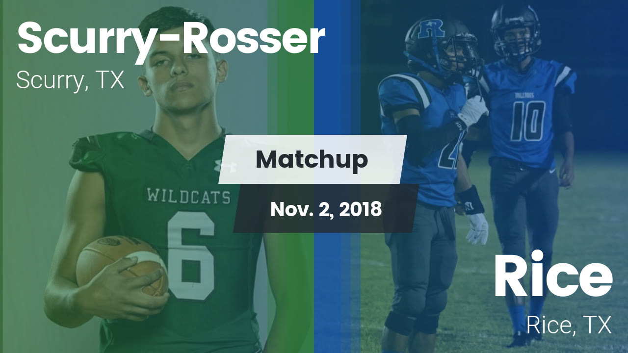 Football Game Recap Rice Vs Scurry Rosser Maxpreps