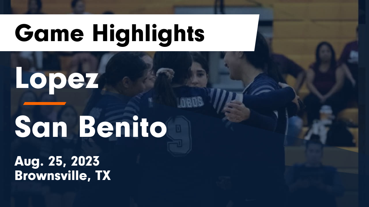 Lopez (Brownsville, TX) High School Sports Football, Basketball
