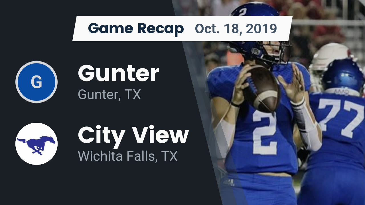 Gunter HS Football Video "Recap Gunter vs. City View 2019" MaxPreps