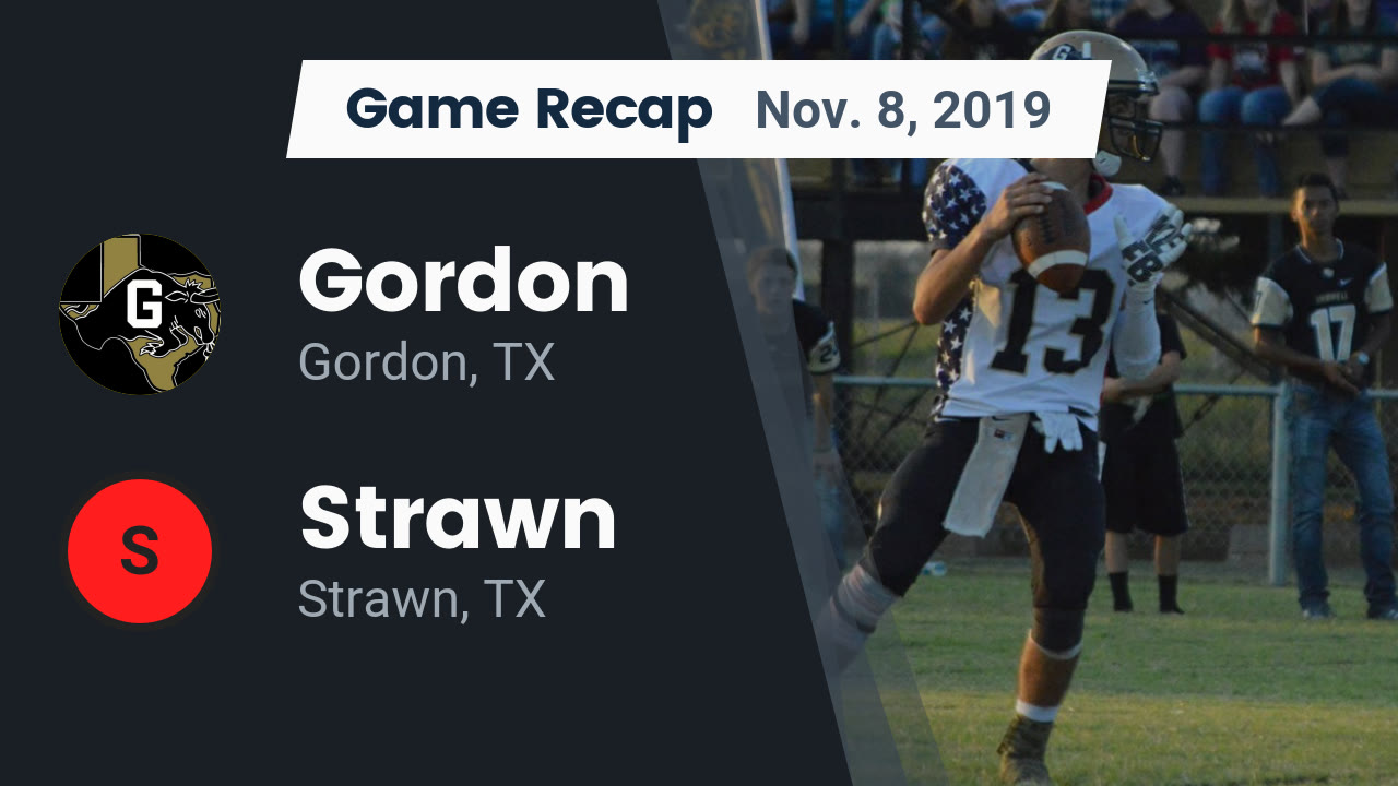 Gordon Hs Football Video Recap Gordon Vs Strawn 2019 Maxpreps