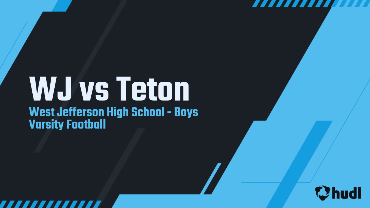 WJ vs Teton West Jefferson highlights Hudl