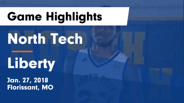 north tech vs liberty game highlights jan 27 2018 27 views share brandon willey