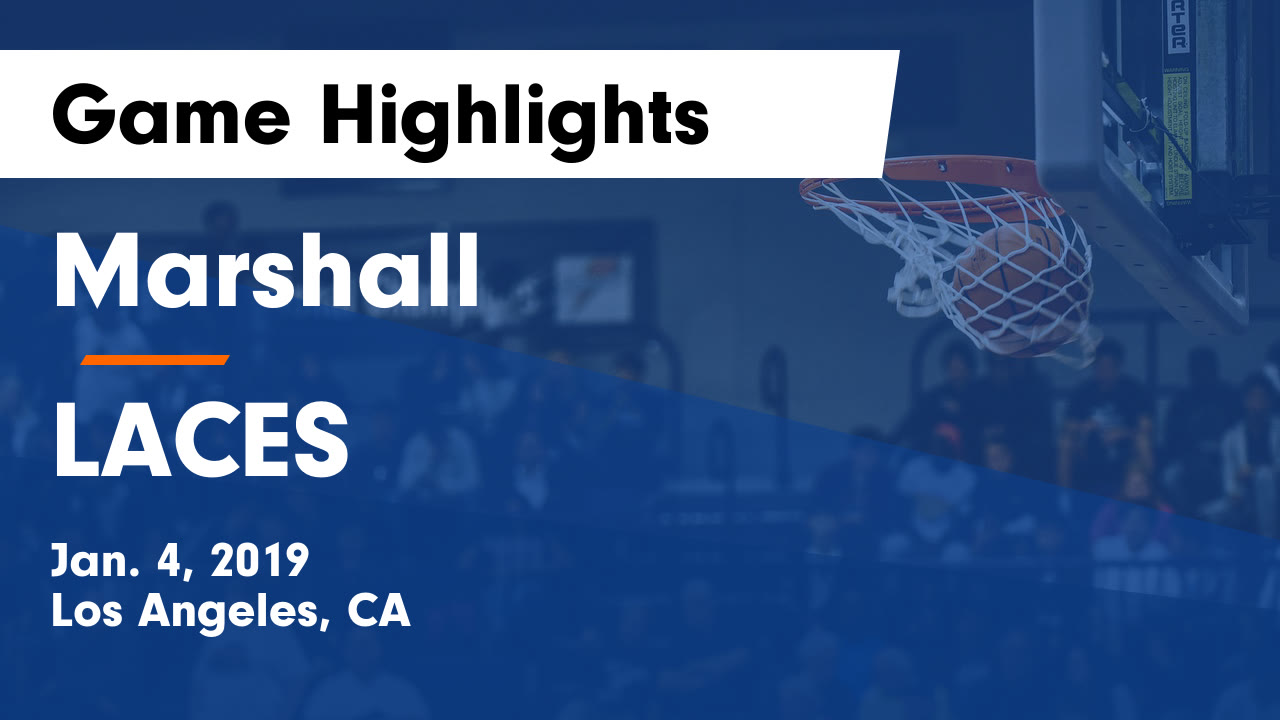 Marshall Hs Basketball Video Marshall Vs Laces Game Highlights