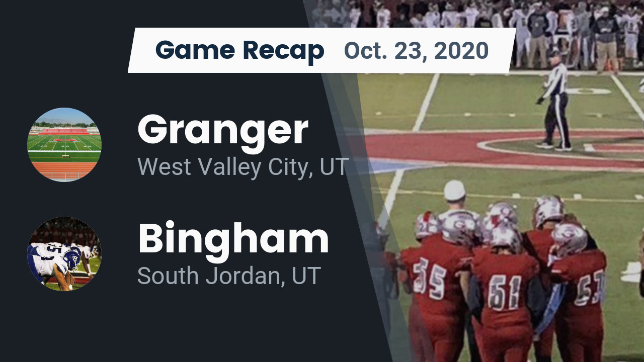 Granger HS Football Video "Recap Granger vs. Bingham 2020" MaxPreps