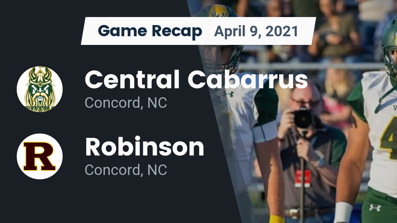 Central Cabarrus HS Football Video "Recap: Central Cabarrus vs. Robinson 2021" | MaxPreps Central Cabarrus HS Football Video "Recap: Central Cabarrus vs. Robinson 2021" | MaxPreps