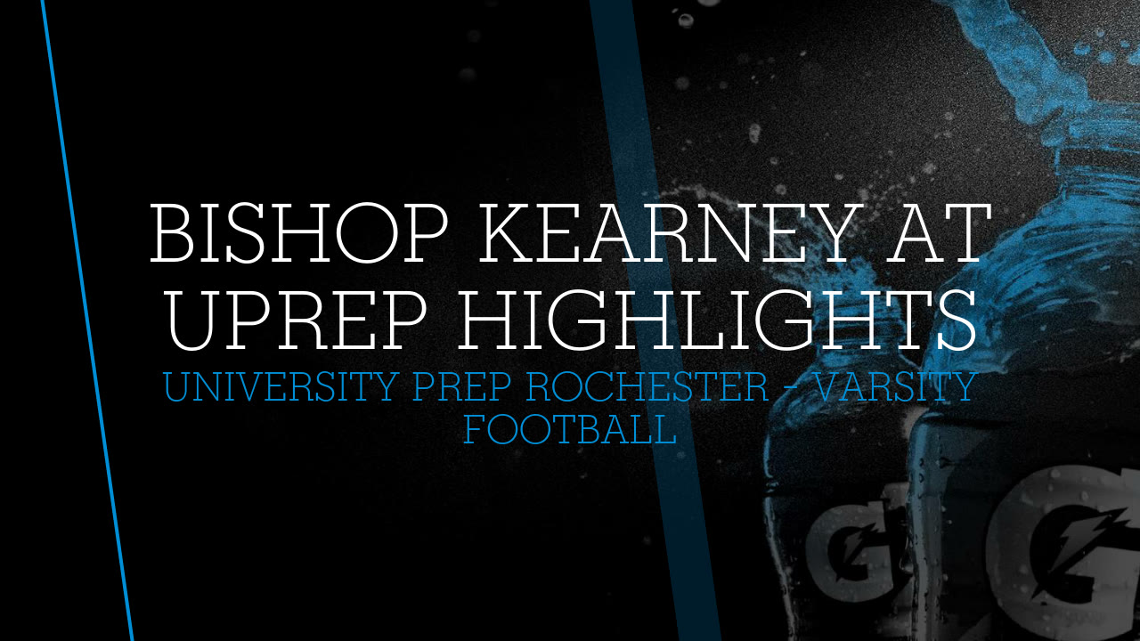Kearney at Uprep Highlights University Prep Roch highlights Hudl