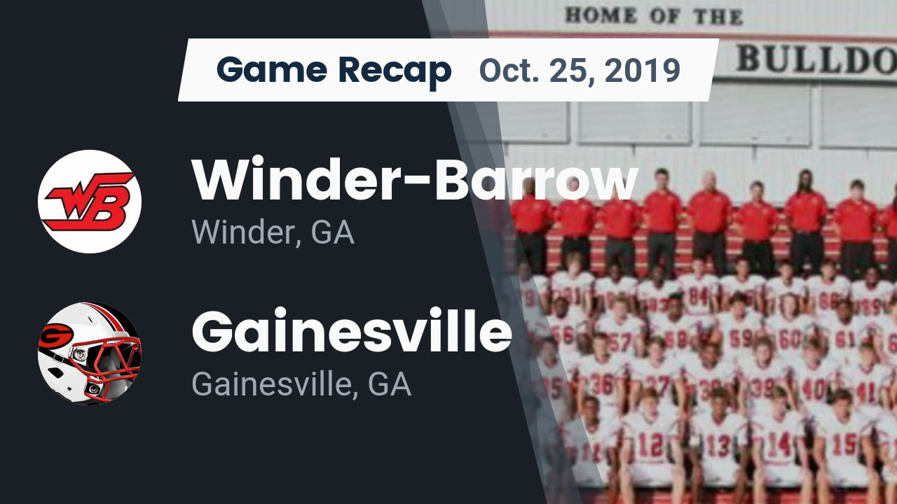 Winder Barrow Hs Football Video Recap Winder Barrow Vs