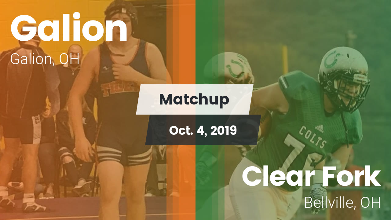 Galion Hs Football Video Matchup Galion Vs Clear Fork 2019