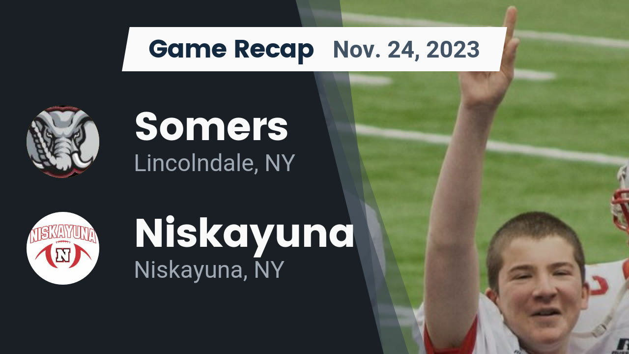 Recap Somers vs. Niskayuna 2023 Somers High School highlights Hudl