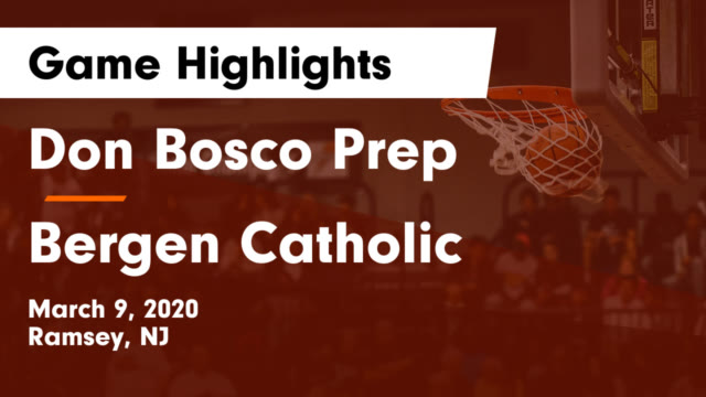Boys Varsity Basketball Don Bosco Prep High School Ramsey New