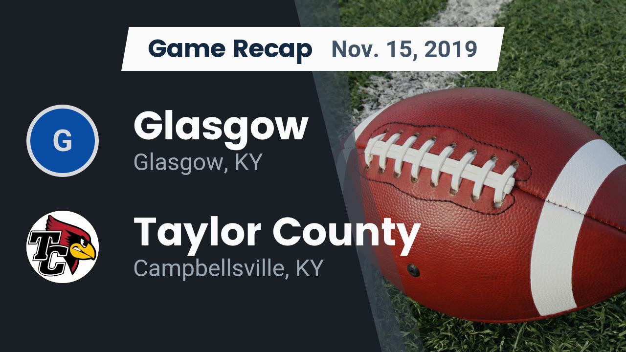Football Game Preview Taylor County Vs Paducah Tilghman Maxpreps