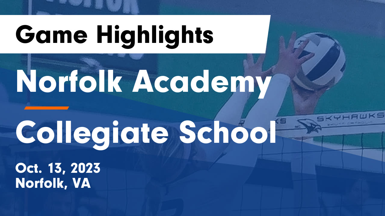 Norfolk Academy vs Collegiate School Game Highlights - Oct. 13, 2023 ...