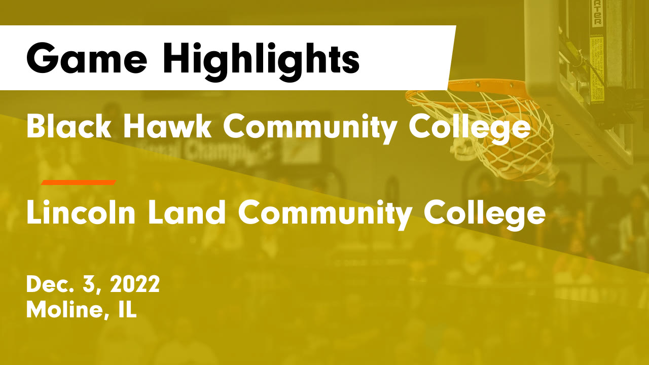 Black Hawk Community College vs Lincoln Land Community College Game