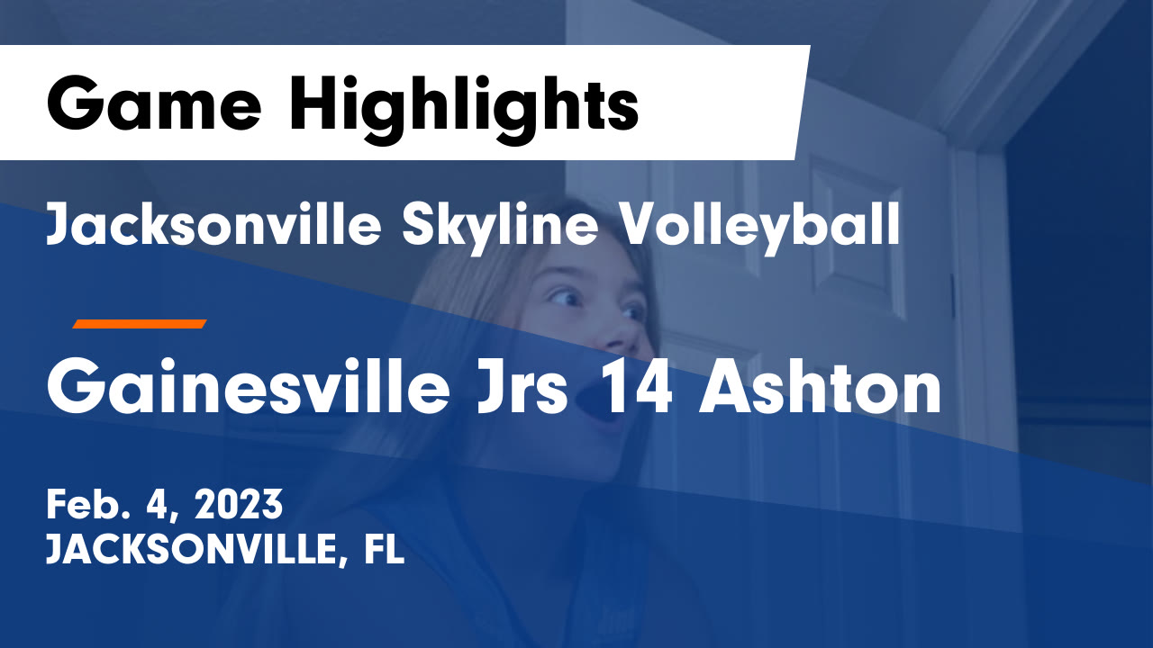 Jacksonville Skyline Volleyball vs Gainesville Jrs 14 Ashton Game