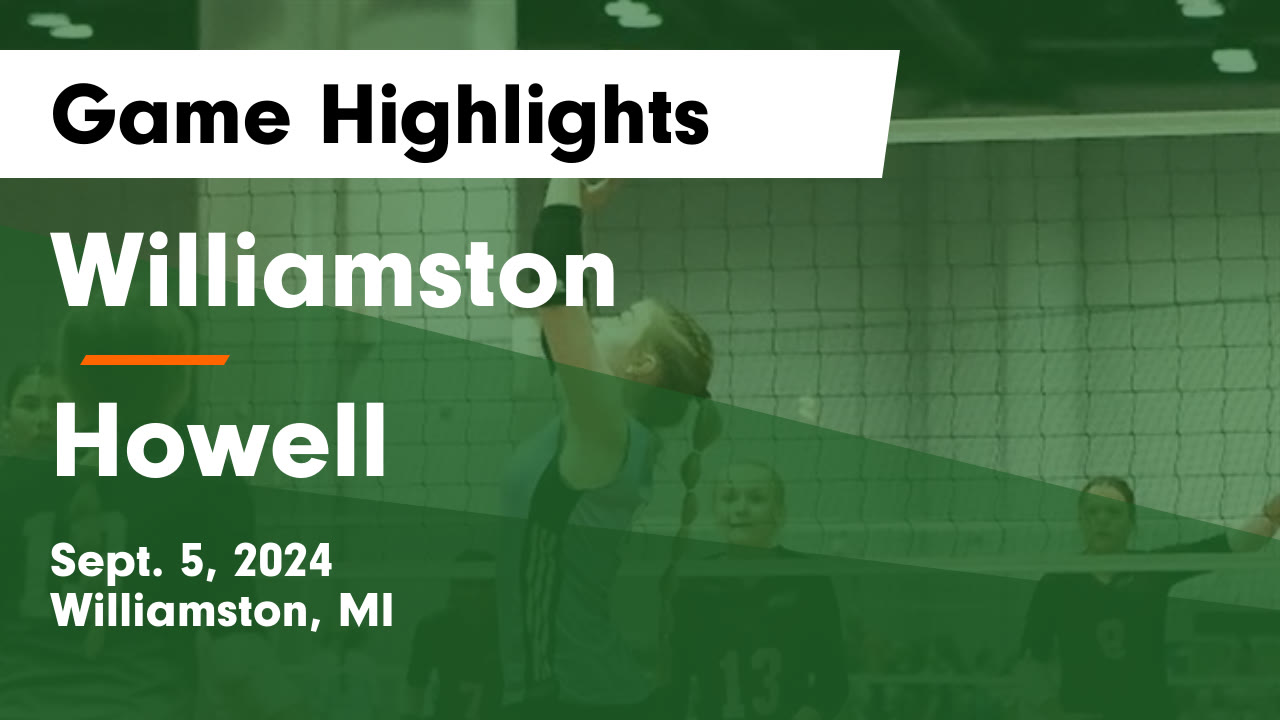 Williamston vs Howell Game Highlights - Sept. 5, 2024 - Williamston ...