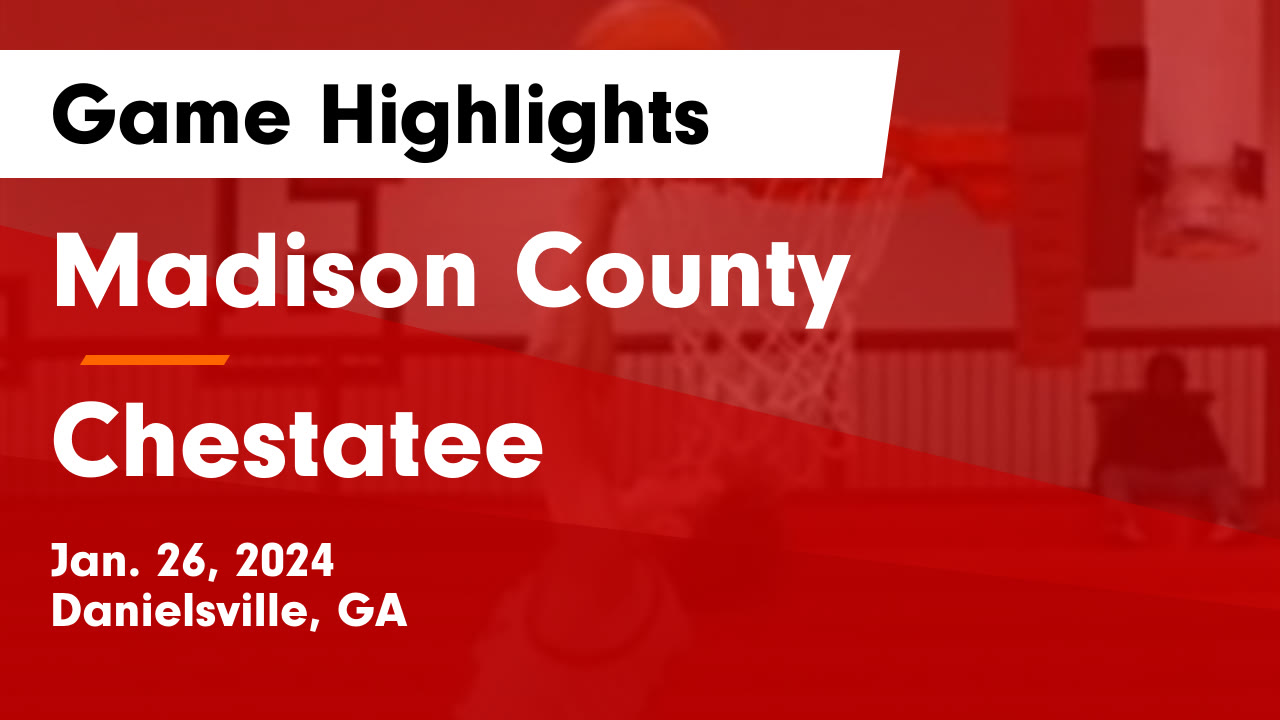 Madison County High School (Danielsville, GA) Varsity Basketball