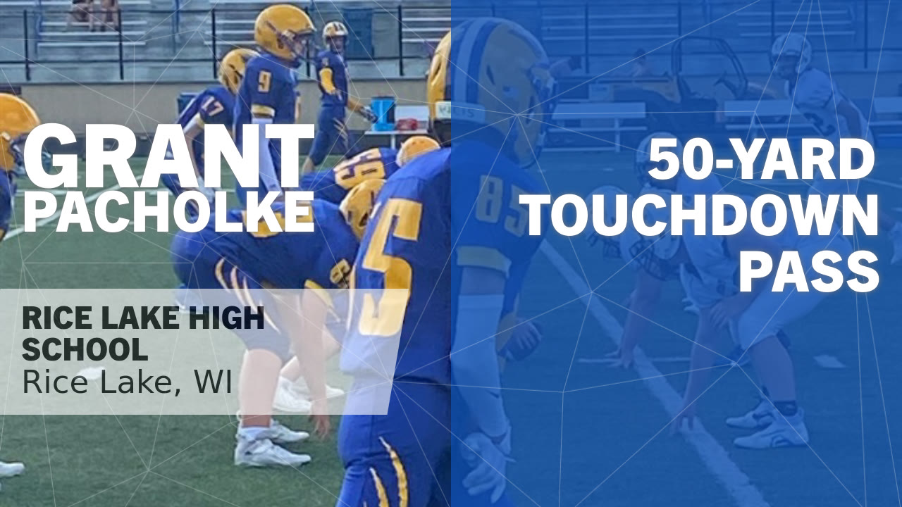 50-yard Touchdown Pass vs Somerset - Grant Pacholke highlights - Hudl