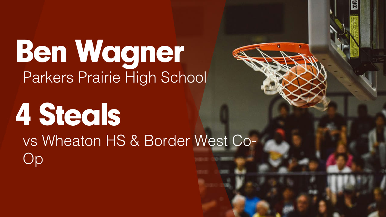 4 Steals vs Wheaton HS & Border West Co-Op - Ben Wagner highlights - Hudl