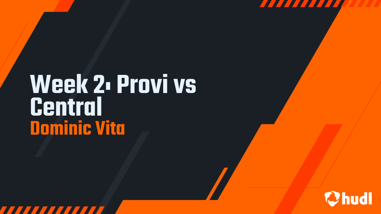 Week 2: Provi vs Central - Dominic Vita highlights - Hudl