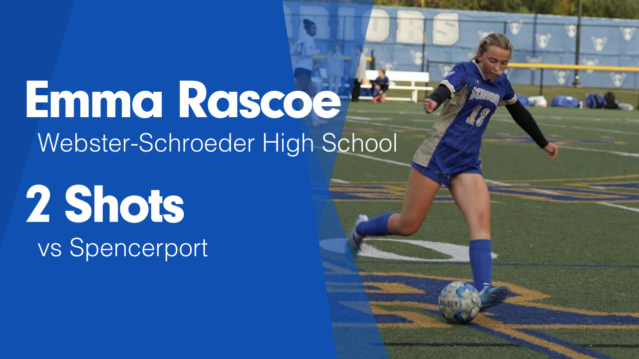 2 Shots vs Spencerport - Emma Rascoe highlights - Hudl