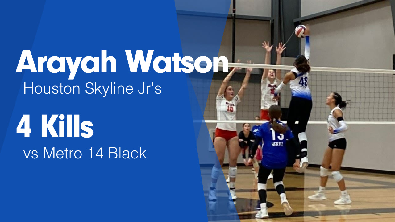 4 Kills vs Metro 14 Black - Arayah Skye Watson highlights