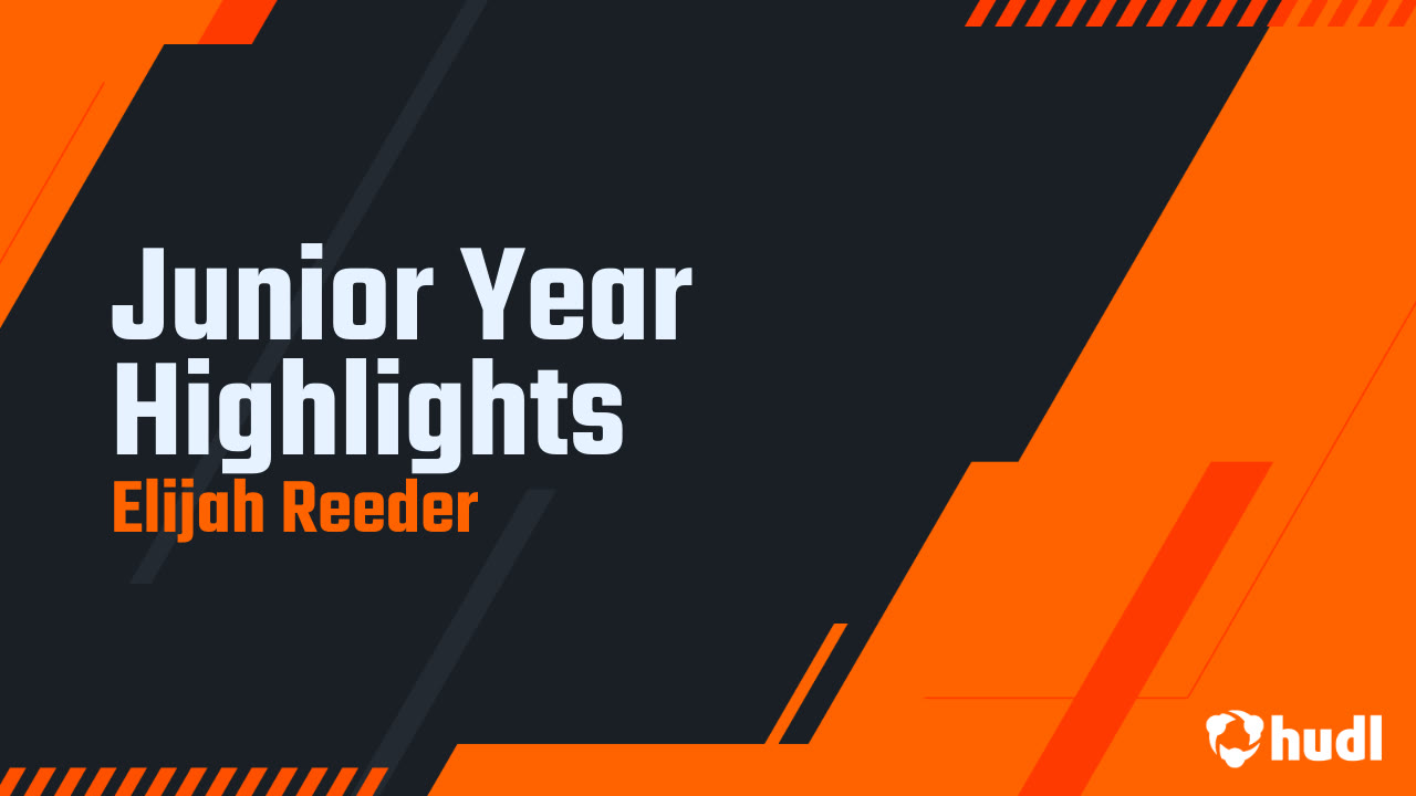 Elijah Reeder - Central Regional - 2024 Junior Season