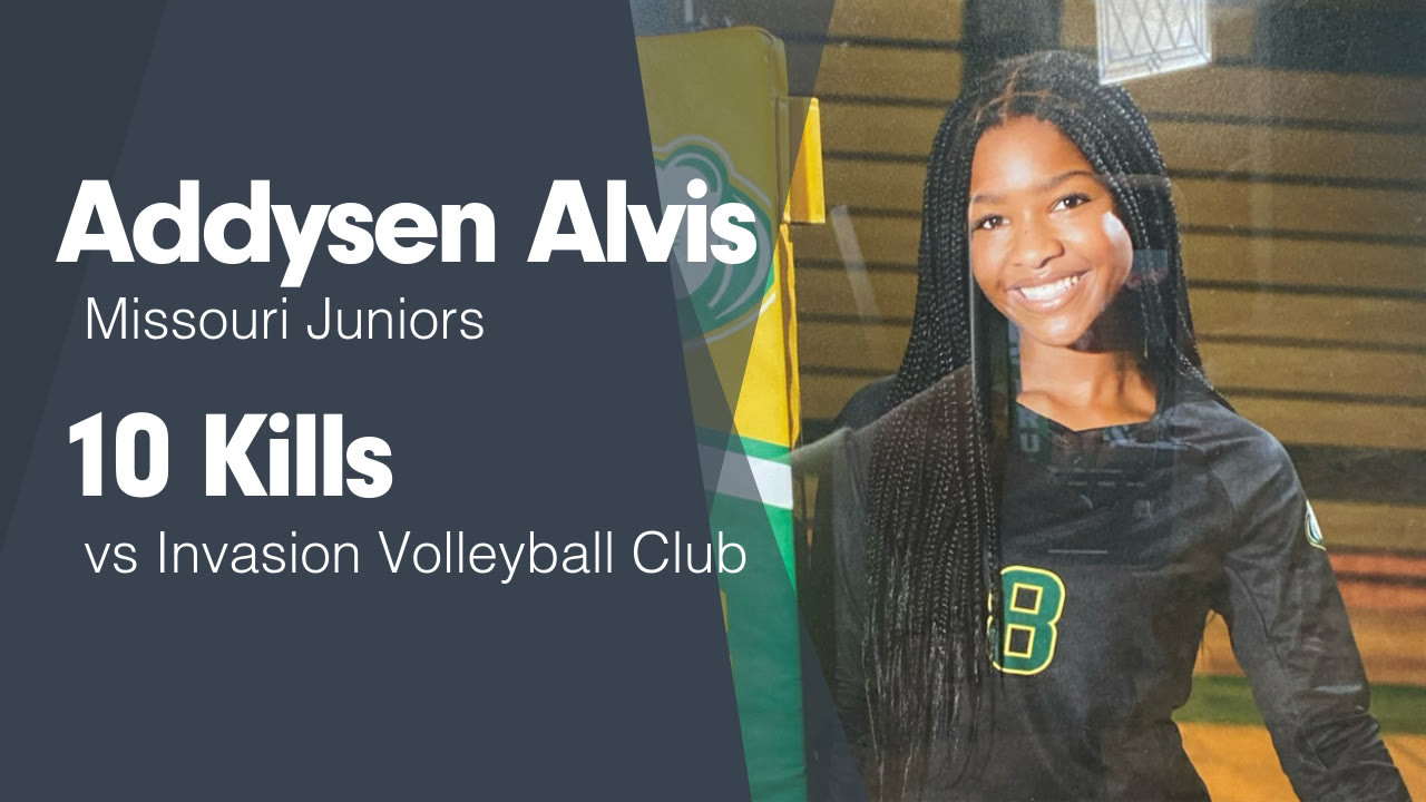 10 Kills vs Invasion Volleyball Club - Addysen Alvis highlights - Hudl