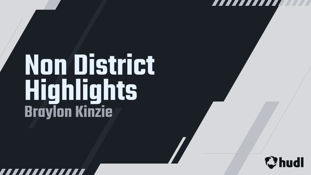 Non-District highlights