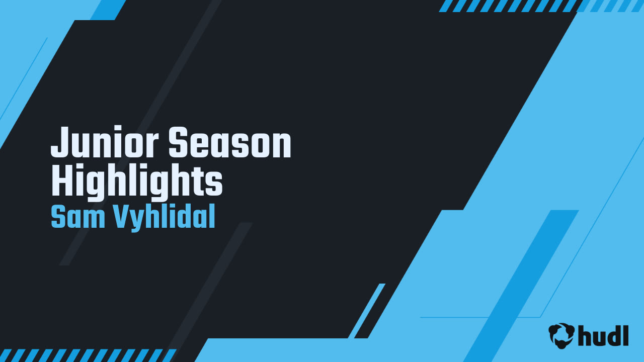 Sam Vyhlidal - Mountainside - 2024 Junior Season Highlights