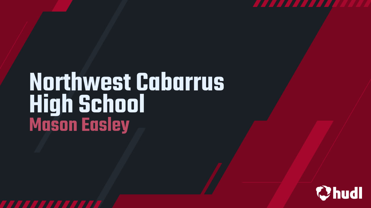 Northwest Cabarrus High School Mason Easley highlights Hudl
