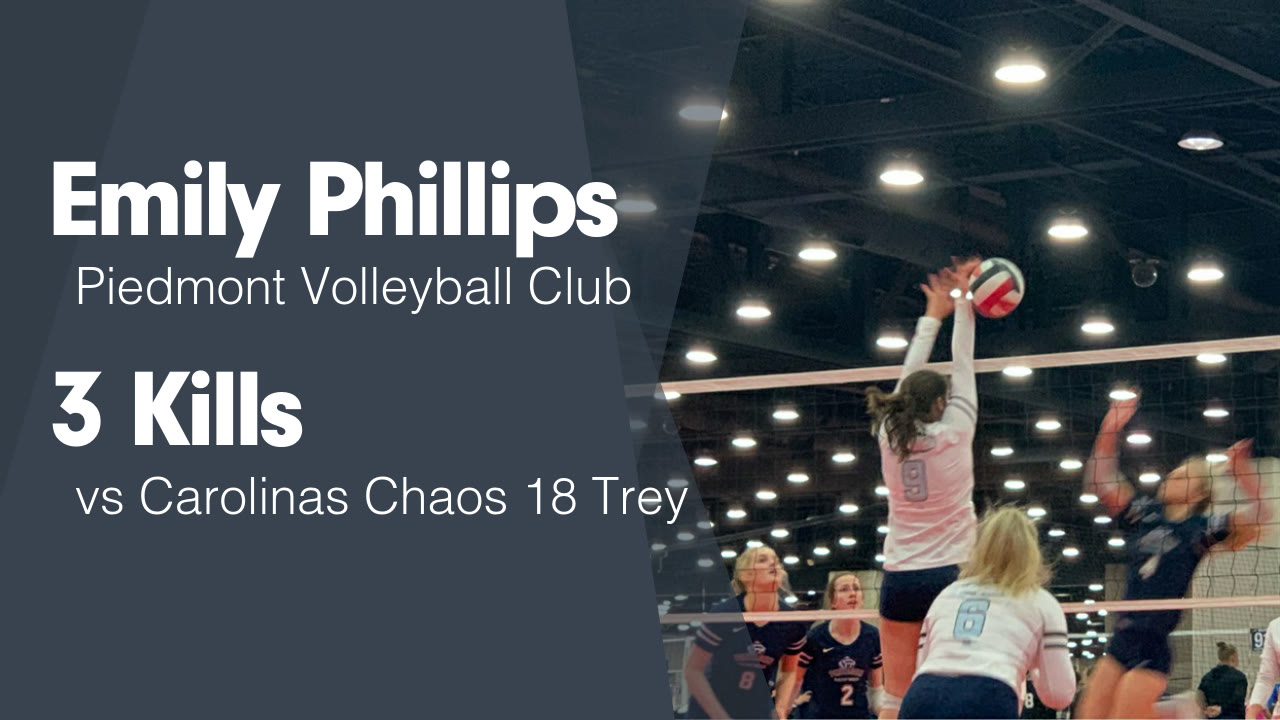 3 Kills vs Carolinas Chaos 18 Trey - Emily Phillips highlights
