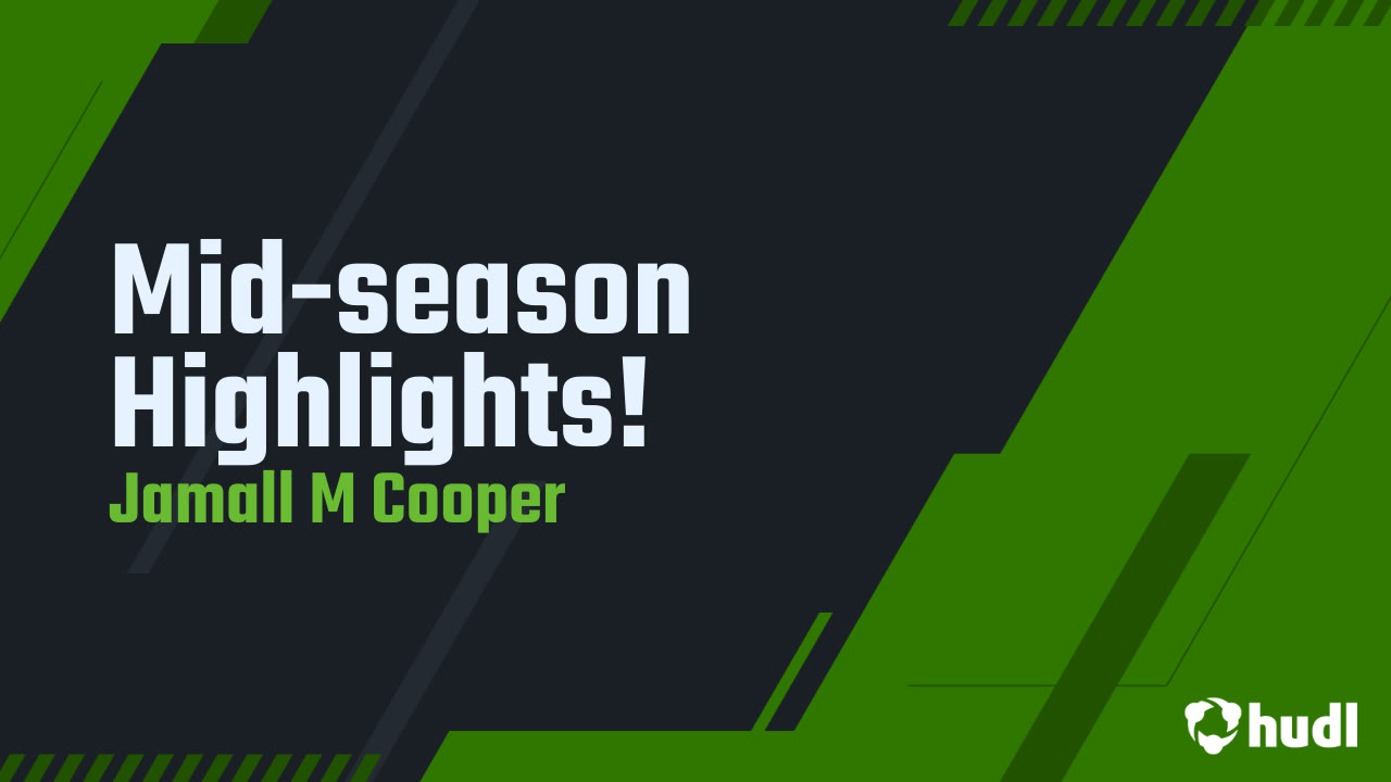 Jamal Cooper Senior Mid-Season Highlights