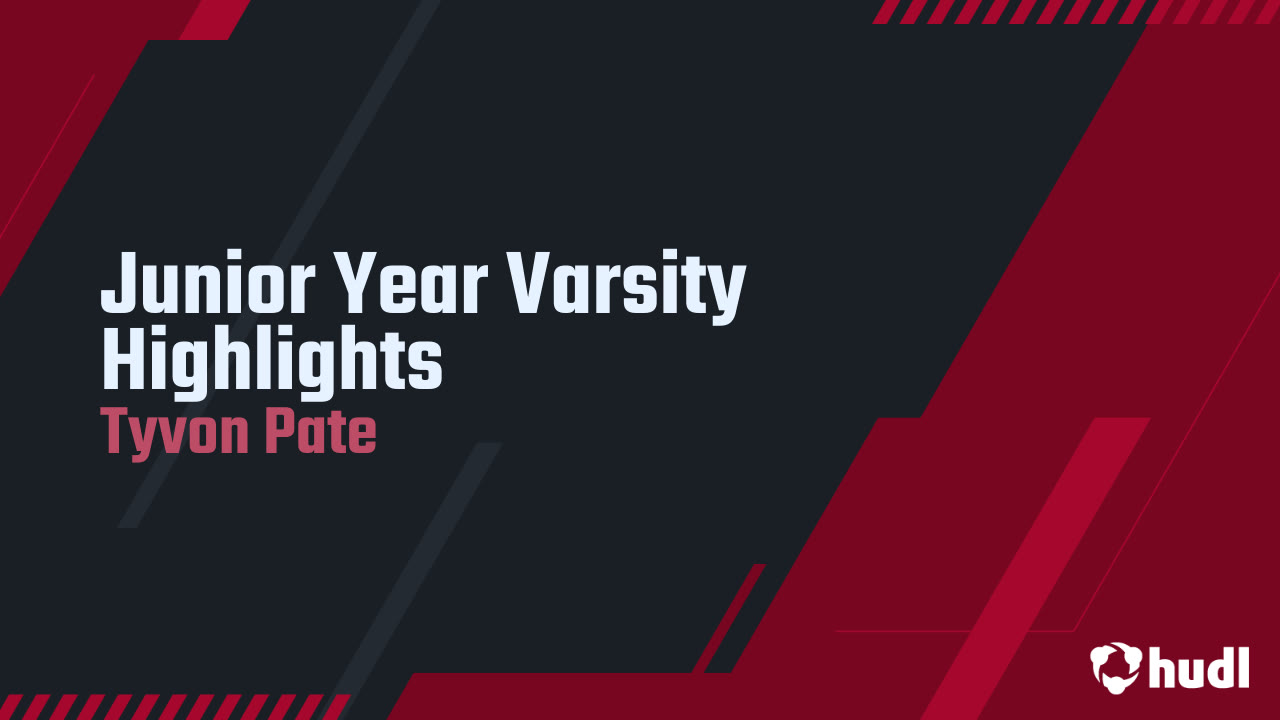 Junior Year Varsity Highlights - Tyvon Pate highlights - Hudl