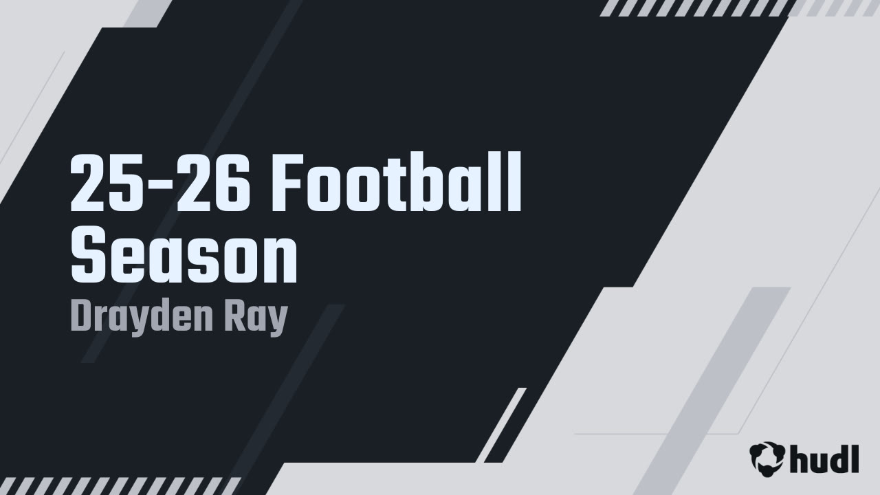 25-26 Football Season - Drayden Ray highlights - Hudl