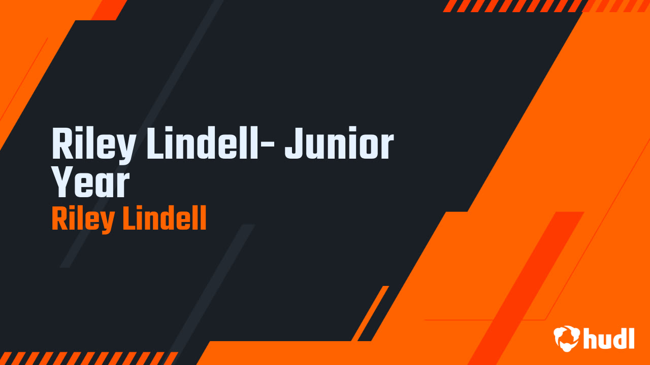 Riley Lindell- Junior Year - Riley Lindell highlights - Hudl